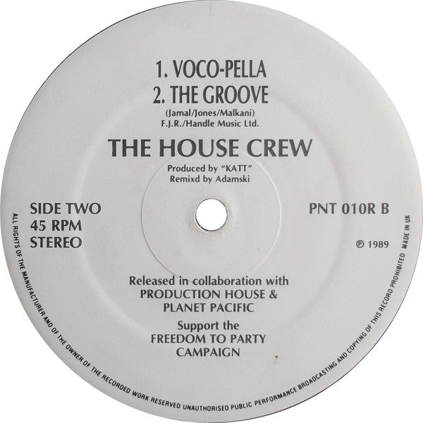 The House Crew Featuring M.C. Juice* : All We Wanna Do Is Dance (Adamski Remix) (12")