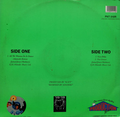 The House Crew Featuring M.C. Juice* : All We Wanna Do Is Dance (Adamski Remix) (12")