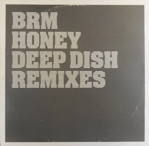 BRM* : Honey (2x12", Promo)
