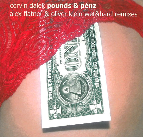 Corvin Dalek : Pounds & Pénz (12")
