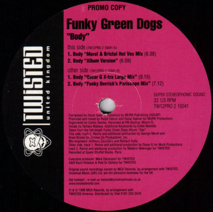 Funky Green Dogs : Body (12", Promo)