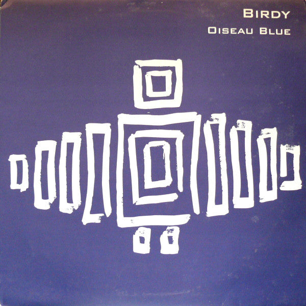 Birdy : Oiseau Bleu (12")