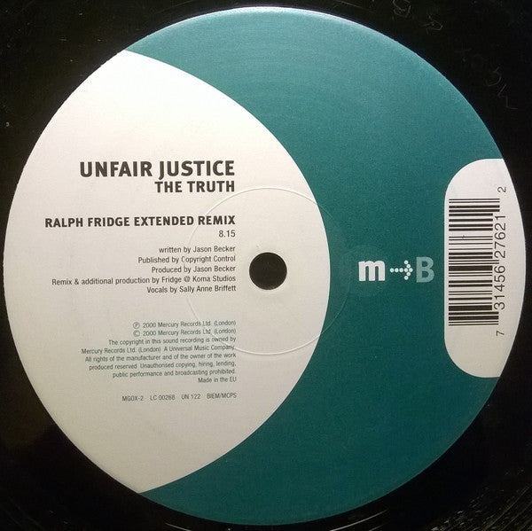 Unfair Justice : The Truth (12")