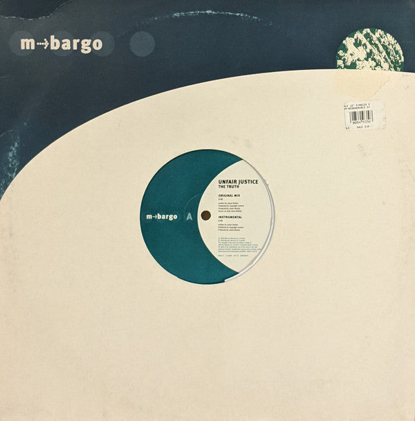 Unfair Justice : The Truth (12")