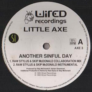 Little Axe : Another Sinful Day (12", Promo)