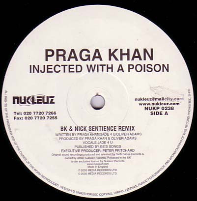Praga Khan : Injected With A Poison (12")