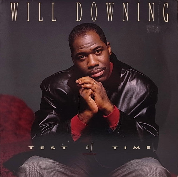 Will Downing : Test Of Time (12", Single)
