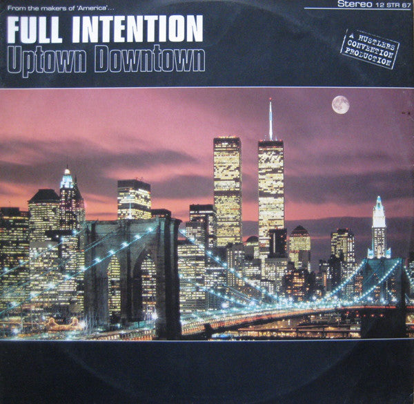 Full Intention : Uptown Downtown (12")