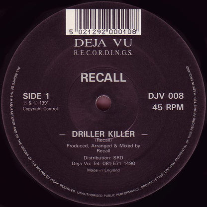 Recall : Driller Killer / What Power Do You Bring (Part II) (12")