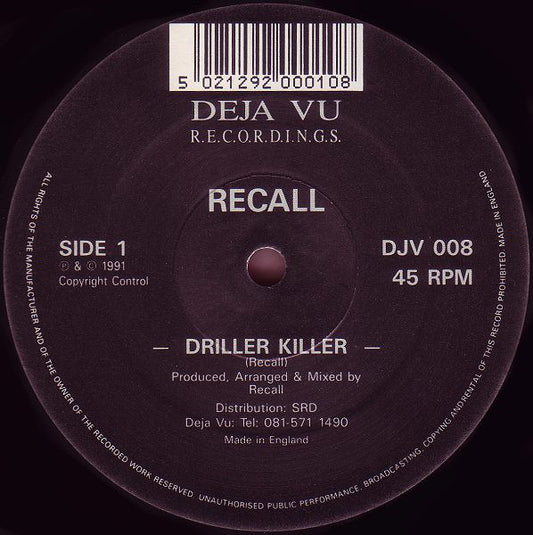 Recall : Driller Killer / What Power Do You Bring (Part II) (12")