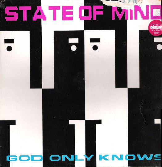 State Of Mind (21) : God Only Knows (12")