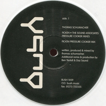 Thomas Schumacher : Ficken (The Sound Associates Pressure Cooker Mixes) (12", Whi)