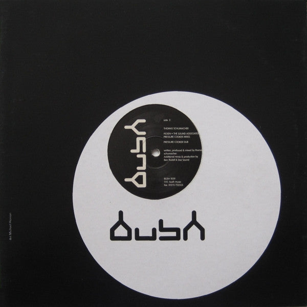 Thomas Schumacher : Ficken (The Sound Associates Pressure Cooker Mixes) (12", Whi)