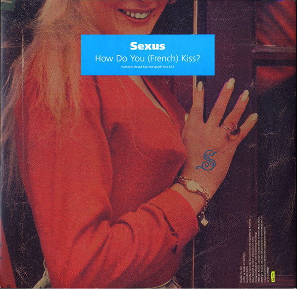 Sexus : How Do You Kiss? (Advance Copy Two) (12", Promo)