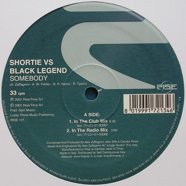 Shortie vs. Black Legend : Somebody (12")