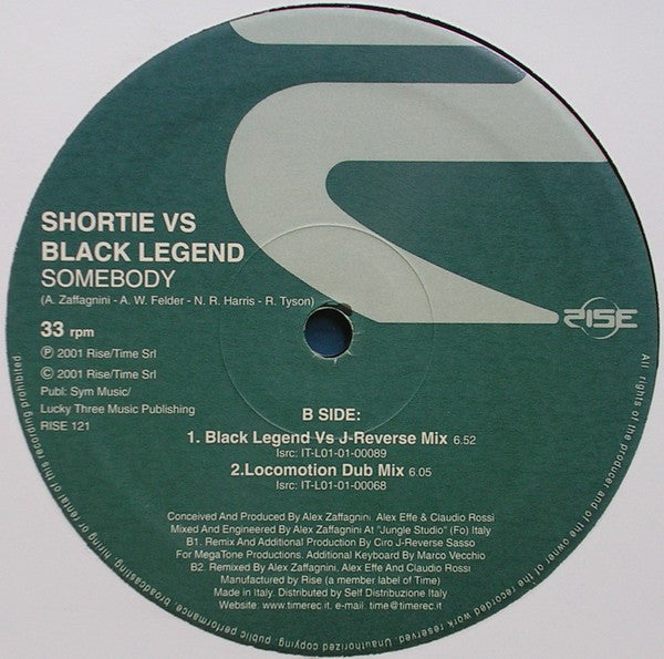 Shortie vs. Black Legend : Somebody (12")