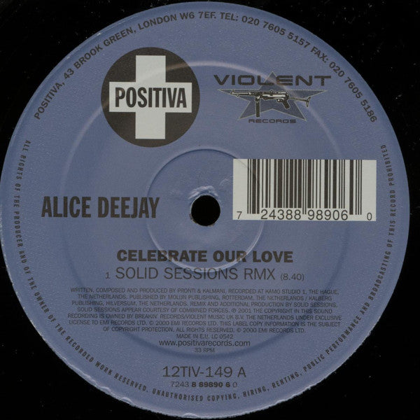 Alice Deejay : Celebrate Our Love (Remixes) (12")