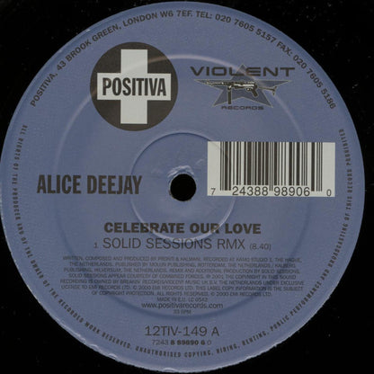 Alice Deejay : Celebrate Our Love (Remixes) (12")