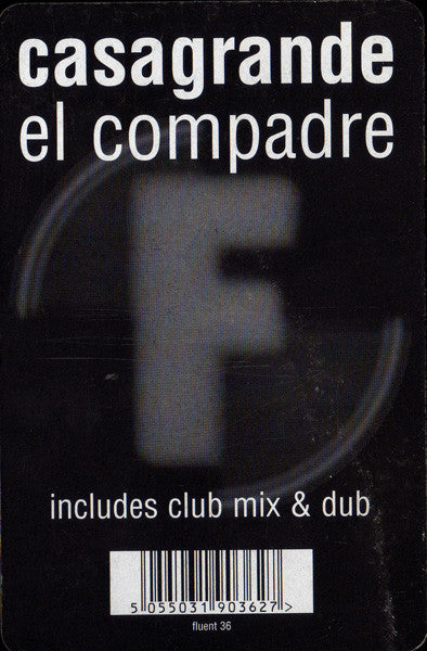 Casagrande : El Compadre (12")