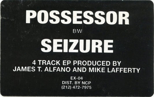 Possessor : Possessor / Seizure (12", EP)