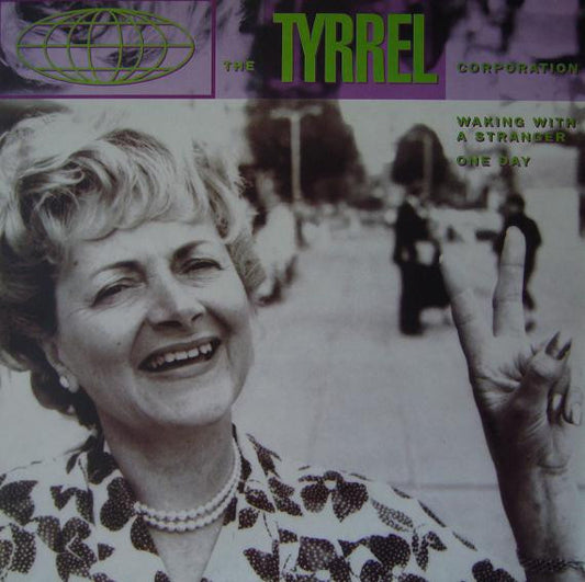 The Tyrrel Corporation : Waking With A Stranger / One Day (12", Single)
