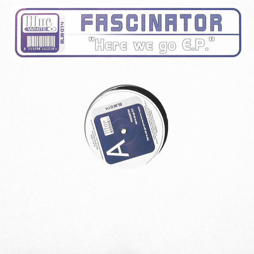 Fascinator : Here We Go EP (12", EP)
