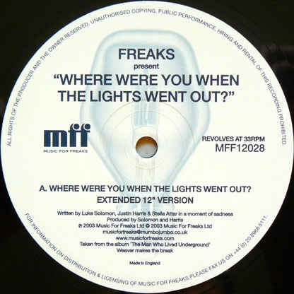 Freaks : Where Were You When The Lights Went Out? (12")