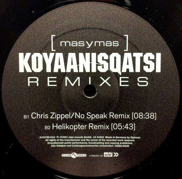 Mas Y Mas : Koyaanisqatsi (Remixes) (12")