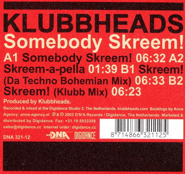 Klubbheads : Somebody Skreem! (12")