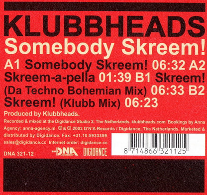 Klubbheads : Somebody Skreem! (12")