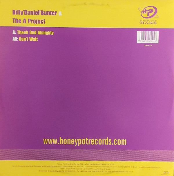Billy'Daniel'Bunter* & The A Project* : Thank God Almighty / Can't Wait (12")
