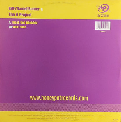 Billy'Daniel'Bunter* & The A Project* : Thank God Almighty / Can't Wait (12")