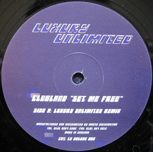 Clubland : Set Me Free (12")