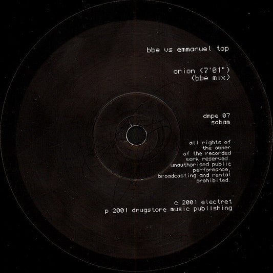 BBE* vs. Emmanuel Top : Orion (12")