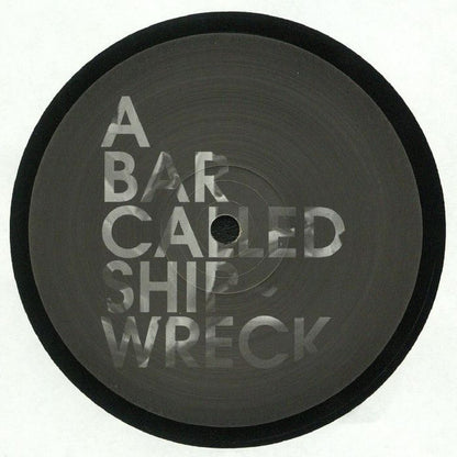 Unknown Artist : A Bar Called Shipwreck  (12")