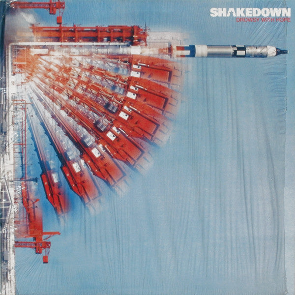 Shakedown : Drowsy With Hope (Remixes) (12")