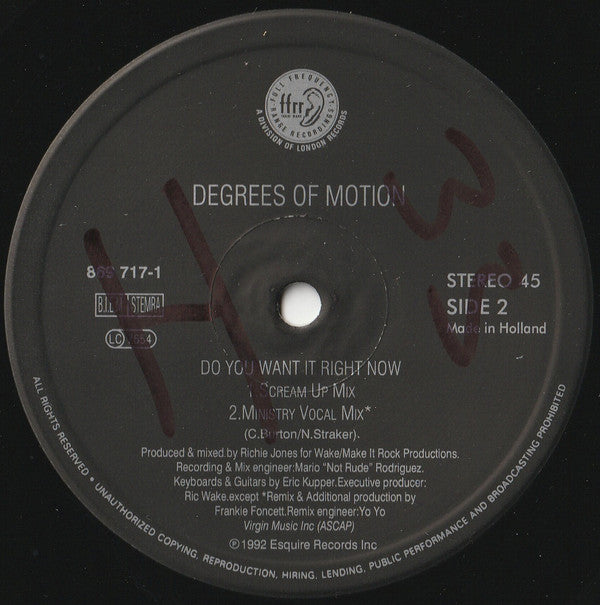 Degrees Of Motion Featuring Biti Strauchn : Do You Want It Right Now (12")