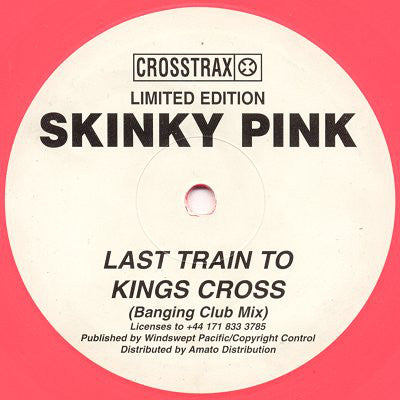 Skinky Pink : Last Train To Kings Cross (10", S/Sided, Ltd, Pin)