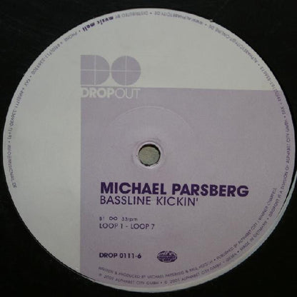 Michael Parsberg : Bassline Kickin' (12")