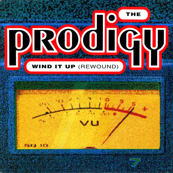 The Prodigy : Wind It Up (Rewound) (12", Single)