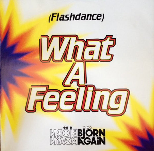 Bjorn Again : (Flashdance) What A Feeling (12", Single)