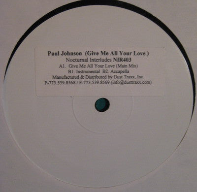 Paul Johnson : Give Me All Your Love (12", W/Lbl)