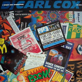 Dj Carl Cox* : I Want You (Forever) (12")