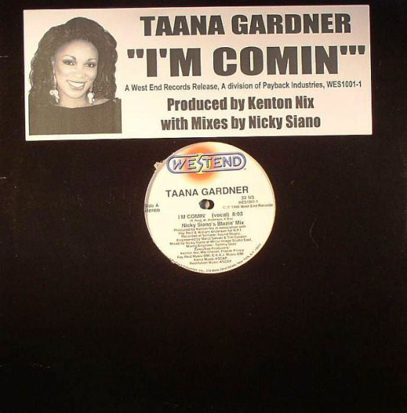 Taana Gardner : I'm Comin' (12")