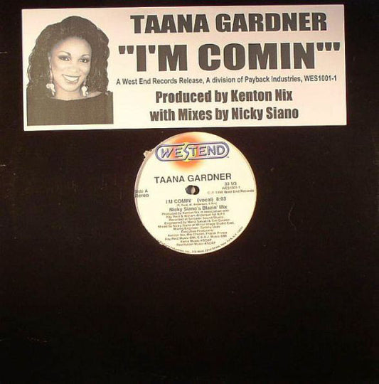 Taana Gardner : I'm Comin' (12")