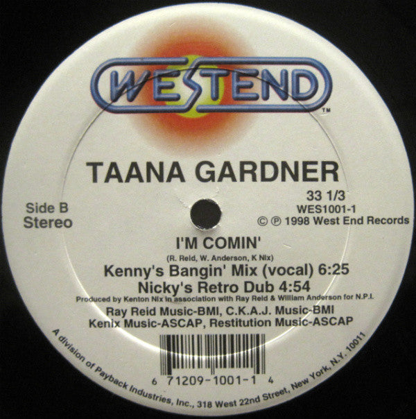 Taana Gardner : I'm Comin' (12")