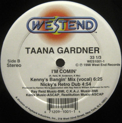 Taana Gardner : I'm Comin' (12")