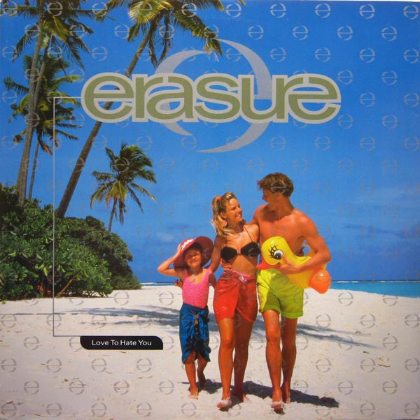Erasure : Love To Hate You (12", Single)