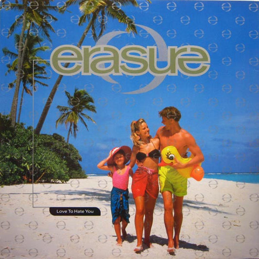 Erasure : Love To Hate You (12", Single)