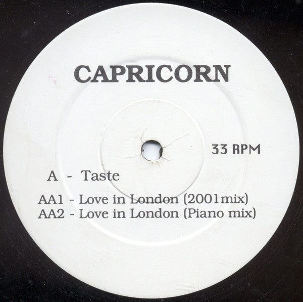 Capricorn (6) : Taste / Love In London (12")